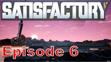 Satisfactory Mega Base! Ep. 6: LOTS OF NEW AUTOMATION AND NEW VIDEO FORMAT!
