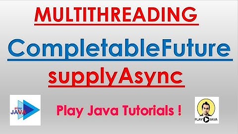 CompletableFuture In Java8 (supplyAsync)