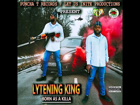Lytening King - Born as a Killa - Official Promo Video - (August 2021) https://snd.click/bzt5