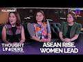 Women leaders on ASEAN, resilience, and economic empowerment | Thought Leaders with Cathy Yang