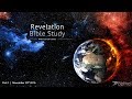 Revelation Bible Study Part 1 (Introduction, Chapter 1)