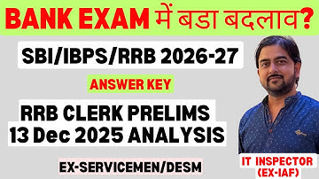 BANK EXAM NEW PATTERN 2026??🔥Good News🔥13 Dec 2025 Exam analysis