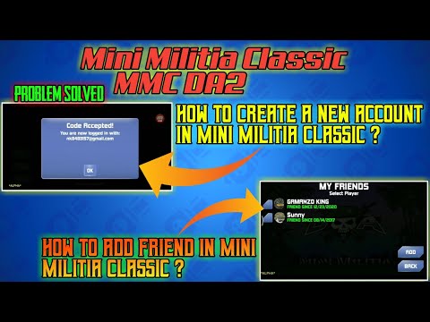 MMC DA2 | How to creat New id in mini militia classic | How to Add Friend In Mini Militia classic