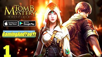 Tomb Mystery: Whisperer Gameplay Walkthrough (Android, iOS) - Part 1