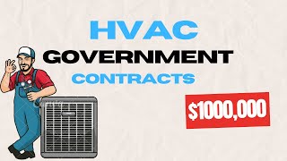 How to Find and Win HVAC Government Contracts