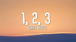 Sofia Reyes - 1, 2, 3 (Lyrics / Letra) ft. Jason Derulo, De La Ghetto