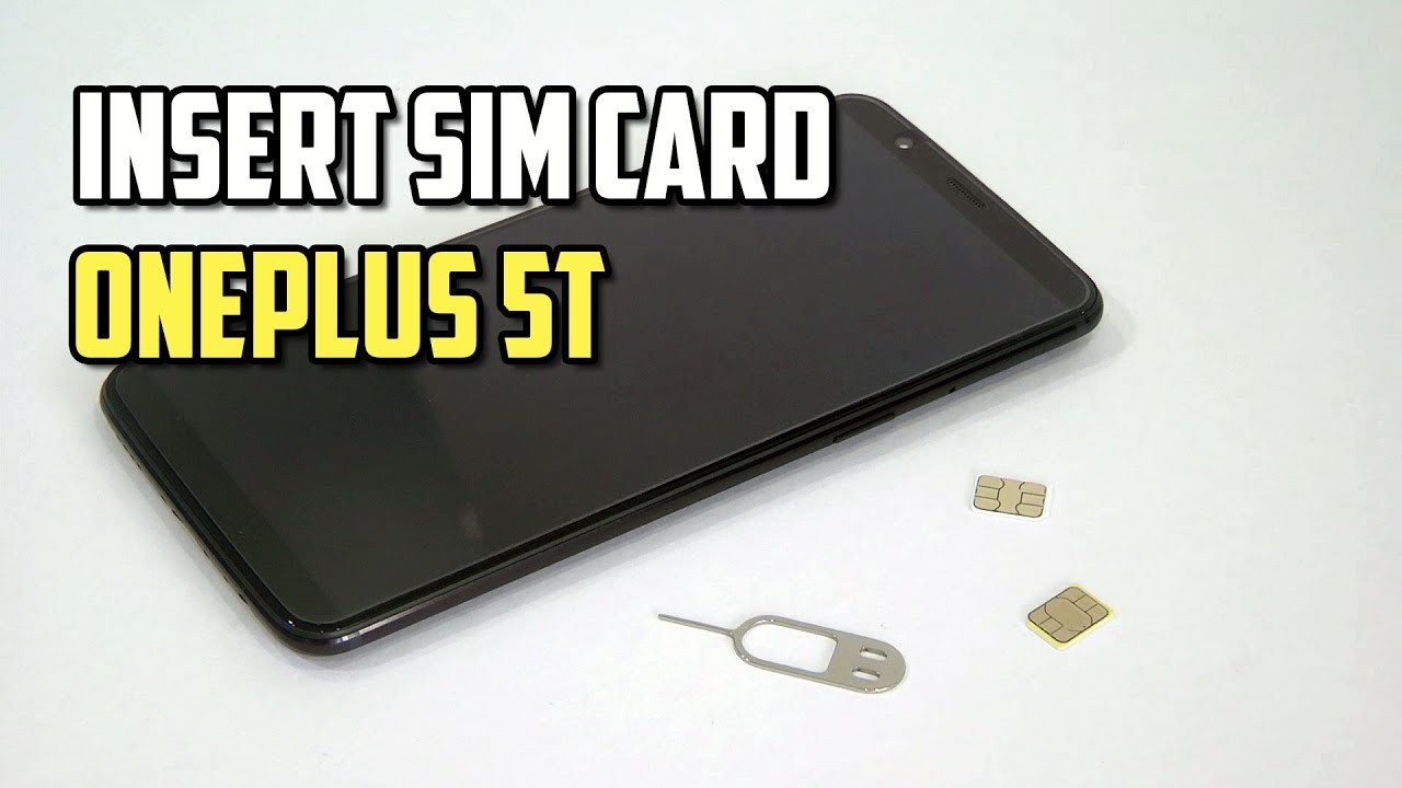 How to insert SIM in OnePlus 5T?