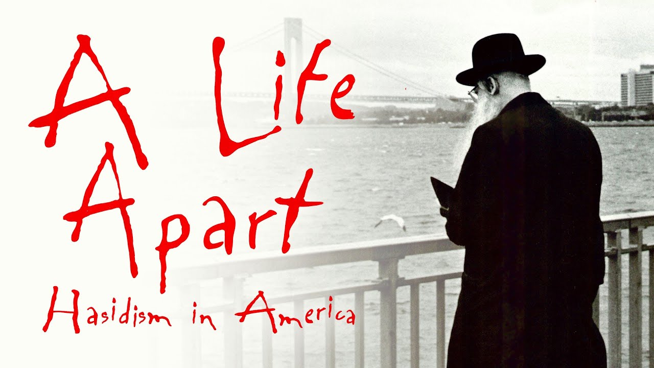 A Life Apart: Hasidism in America - Official Clip - YouTube