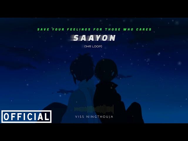 Save Your Feelings For Those Who Cares | Saayon (1hr loop) | Sleeping class=