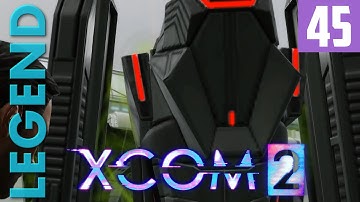 XCOM 2 [Part 45] Hackfail Shennanigans - Legend Ironman