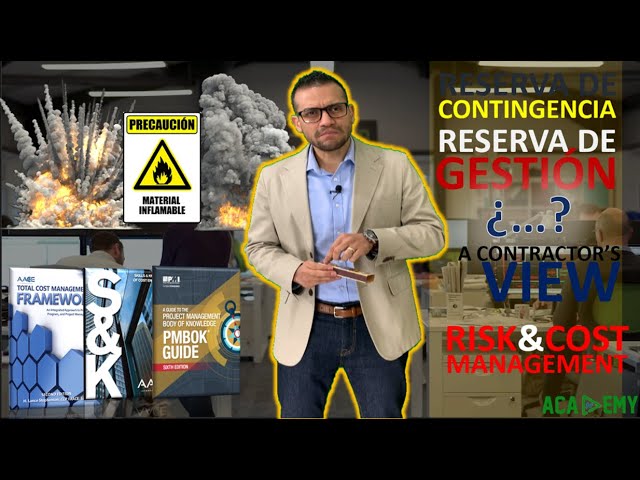 Risk Management: ¿Reserva Contingencia y Reserva de Gestión?