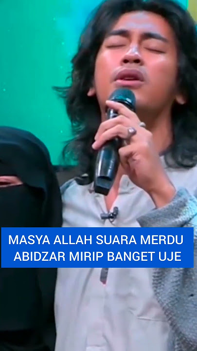 suara merdu abidzar mirip  alm. uje #abidzar #ustadjefrialbuchori #fyp #viral #shorts