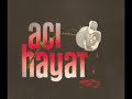 Aci Hayat Kubat Yalan Aci Hayat Kubat Yalan