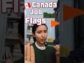 Canada Job Red Flags 🚩 #shorts #canadajobs