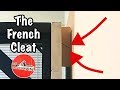 How to make a French Cleat