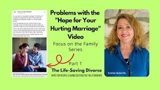 UPDATED: Critique Finding Hope for Your Hurting Marriage Focus on the Family | Life-Saving Divorce