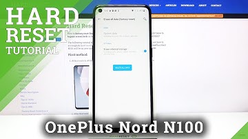 How to Hard Reset OnePlus Nord N100 - Wipe Data / Factory Reset