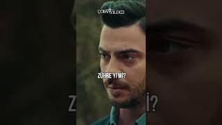 Zühre&#39;yi mi? #ÇobanYıldızı #SelinŞekerci #ŞükrüÖzyıldız #SelimBayraktar #YerliDizi