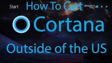 How To Get (Use) Cortana Outside of The US in Windows 10 Tech Preview