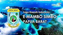 E Mambo Simbo - Lagu Daerah Papua Barat (Karaoke dengan Lirik)  - Durasi: 3:01. 