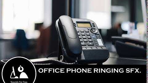 Sound Effects  - Office phone ringing