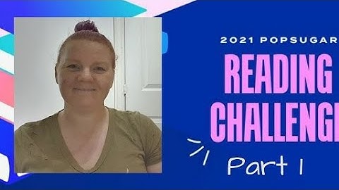 Popsugar Reading Challenge 2021 - First 13 prompts and suggestions