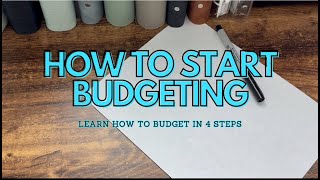 HOW TO START BUDGETING | BUDGETING BASICS | BUDGETING 101 | BEGINNER FRIENDLY | HOW TO BUDGET