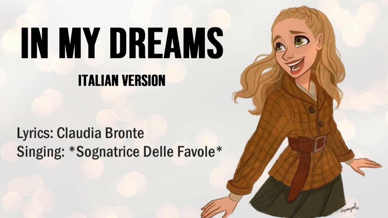 Anastasia Musical In My Dreams Italian Self Written Lyrics Youtube Anastasia Musical In My Dreams Italian Self Written Lyrics Youtube
