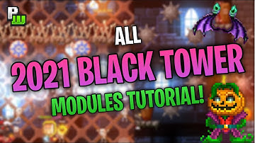 ALL 2021 BLACK TOWER MODULES TUTORIAL! | Pixel Worlds