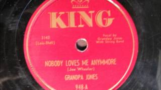 NOBODY LOVES ME ANYMORE by Grandpa Jones chords