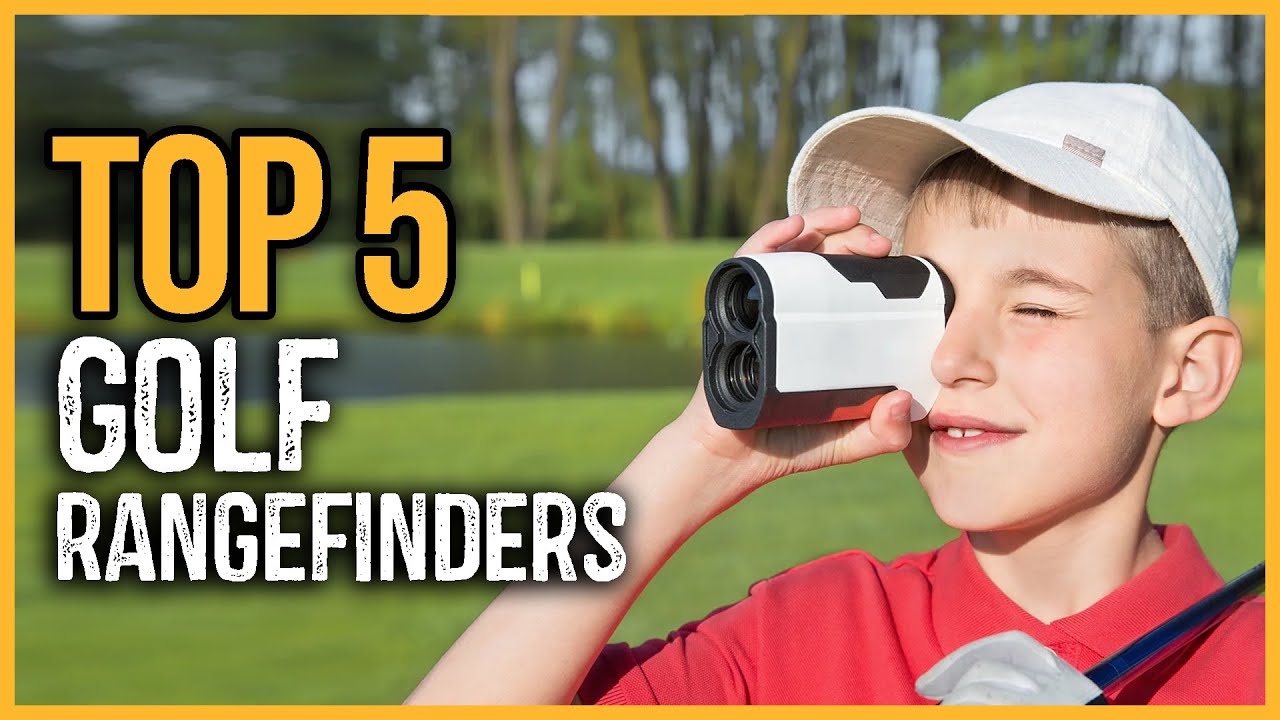 Best Golf Rangefinders 2023 Top 5 Best Golf Rangefinders On Amazon
