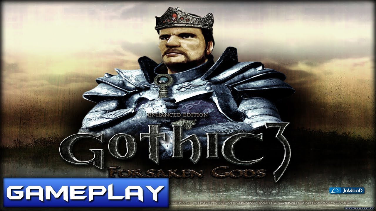 Gothic 3 Forsaken Gods Enhanced Edition Gameplay PC HD - YouTube