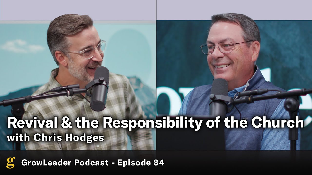 84 | Revival & The Responsibility of the Church - Chris Hodges