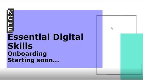 Essential Digital Skills Onboarding