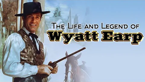 The Life and Legend of Wyatt Earp 1-21  "Mr. Cousi...