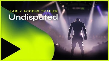 Undisputed | Early Access Trailer – First Major Boxing Game In A Decade Arrives 31st January