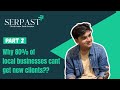 Why 80% of Local Businesses Can’t Get Clients (And How to Fix It Fast) | Part 2 |