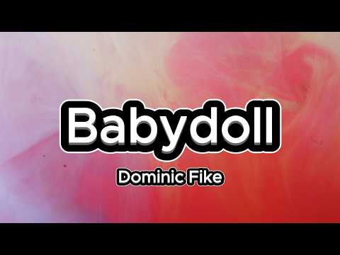 Dominic Fike - Babydoll (Lyrics)