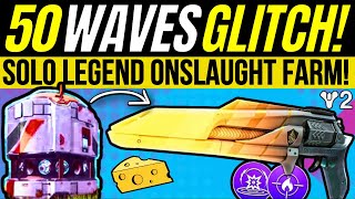 New MIDNIGHT COUP Farm GLITCH! Easy SOLO Legend Onslaught 50 Waves Cheese! Destiny 2 Into The light