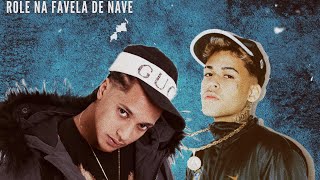 Oruam - Role na favela de nave ft. Real P7 (Áudio oficial)