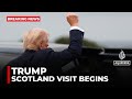 Donald Trump Arrives In Scotland Ahead Of Five Day Visit Donald Trump Arrives In Scotland Ahead Of Five Day Visit