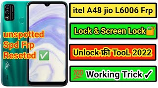 ITEl A48 JIO FRP UNLOCK || ITEl L6006 GOOGLE ACCOUNT UNLOCK BYPASS WITHOUT BOX SPD TOOL UNLOCK FREE✓