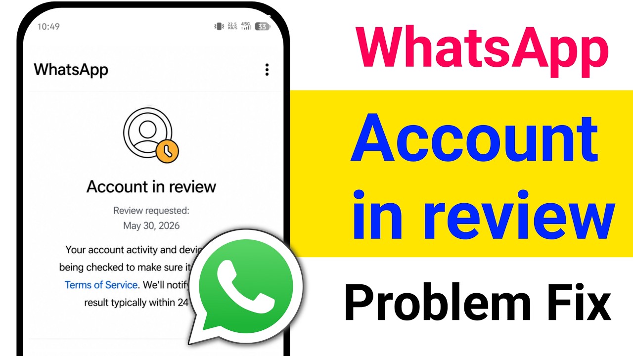 WhatsApp Account in review problem 2026 || Fix Account in review problem on WhatsApp