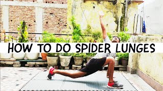 How to do Spider Lunge | Spider lunges | Spiderman stretch with rotation