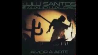 LULU SANTOS - dinossauros do rock