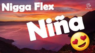 Nigga fkex ❌ Niña