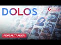 Dolos  reveal trailer  ag french direct 2023