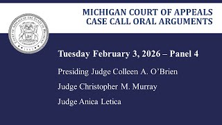 MCOA Oral Arguments February 3, 2026 - Panel 4