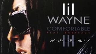 Lil Wayne - Comfortable ft. Babyface (New Orleans Bounce Remix)