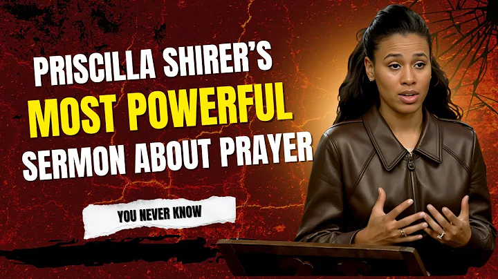 Priscilla Shirer’s Most POWERFUL Sermon About Prayer and the Armor of God |